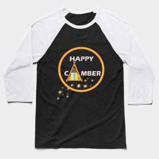 Happy camper fun t-shirt graphic camper t-shirt Baseball T-Shirt